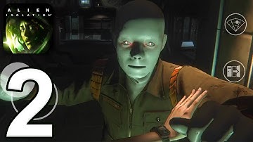 Alien: Isolation Mobile - Gameplay Walkthrough Part 2 - Seegson Communications (iOS, Android)