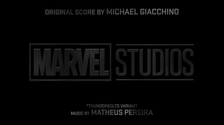 Marvel Studios* Opening Fanfare (*Thunderbolts Variant)