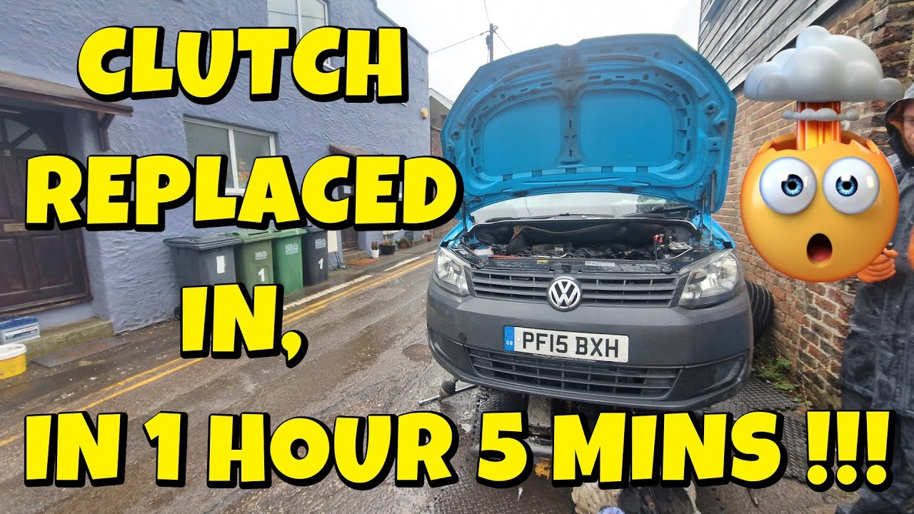 VW CADDY 1.6 2015 CLUTCH REPLACED IN 1 HOUR 5 MINS !!!