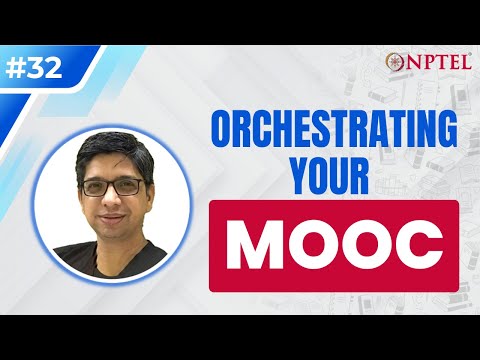 Orchestrating your MOOC