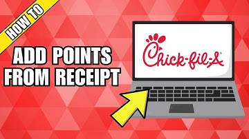 How To Add Chick-Fil-A Points From Receipt
