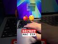 The most SECRET Mac tip I have #apple