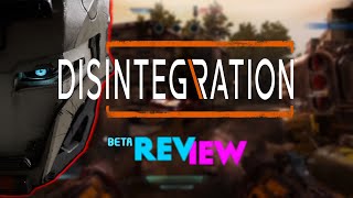 Disintegration Review: Coming out this year! (2020) [Technical Beta]