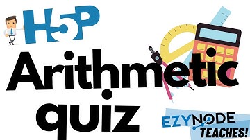 HOW TO: Arithmetic Quiz (H5P)