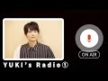 YUKI's Radio ①