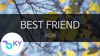 BEST FRIEND - iKON(아이콘) (KY.95992) / KY Karaoke