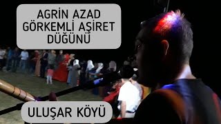 AGRİN AZAD GÖRKEMLİ AŞİRET DÜĞÜNÜ [ FUL COŞKU ] ULUŞAR RAMAZAN ÇİFTÇİ'NİN DÜĞÜNÜ VAN MURADİYE Resimi