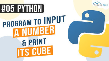 Python Program to Input a Number and Print its Cube | Python Programming in Hindi #05