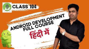 Class 104 -  Modifying Each Word  | Android App Development Complete Course In Hindi