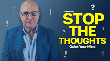 Stop Upsetting Thoughts Instantly! | Paul McKenna Official