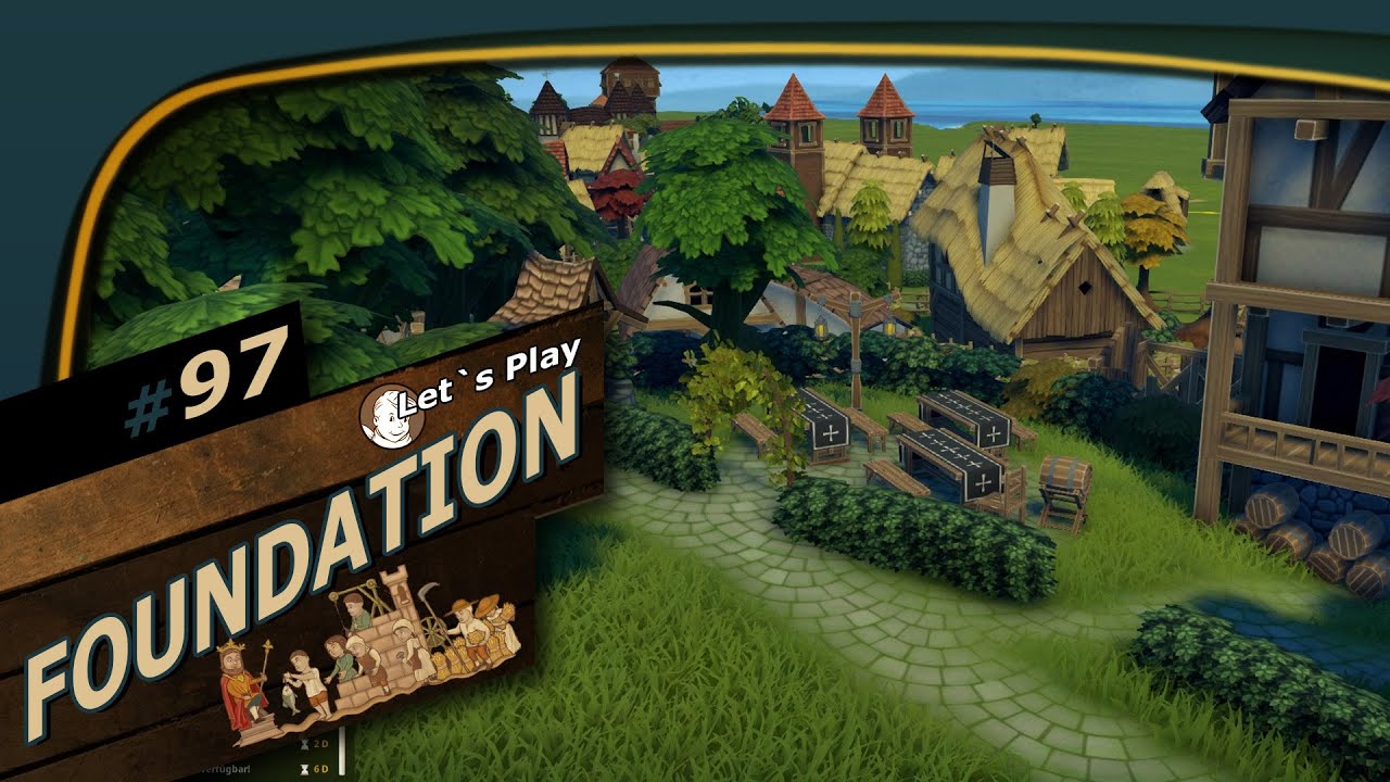 Foundation 97 ⚔️ Nice Taverne🌲 2021 gameplay german/deutsch [Mods