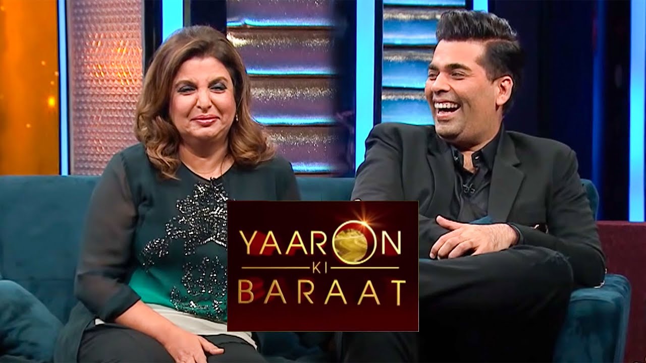 Yaaron Ki Baraat   Farah Khan  Karan Johar   Hindi Hilarious Comedy Celebrity Show Zee Tv