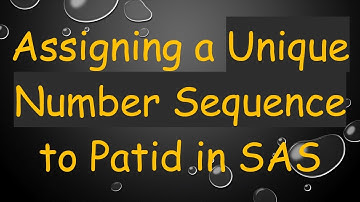 Assigning a Unique Number Sequence to Patid in SAS