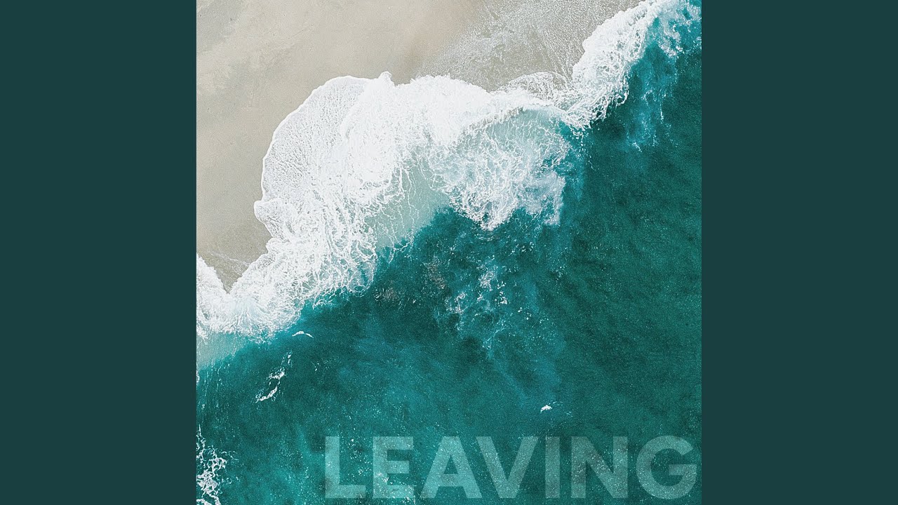 Watch Leaving on YouTube Watch Leaving on YouTube