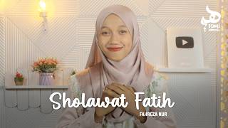 SHOLAWAT FATIH (Sholawat Pembuka Kebaikan) - Fahreza Nur | Haqi Official