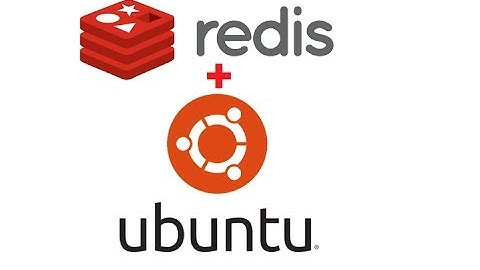 How to Install Redis On Ubuntu Linux