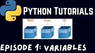 Python Tutorials #1 - Variables