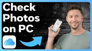 How To Check iCloud Photos On Laptop Or Computer