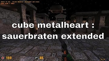 cube metalheart : sauerbraten extended - portable free PC game to download