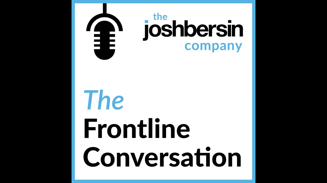 The Frontline Conversation: Very Different Types of Frontline Workers