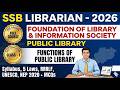 👉 SSB Librarian 2026 | Public Library Functions Explained 📚 | Library Science Important Topic
