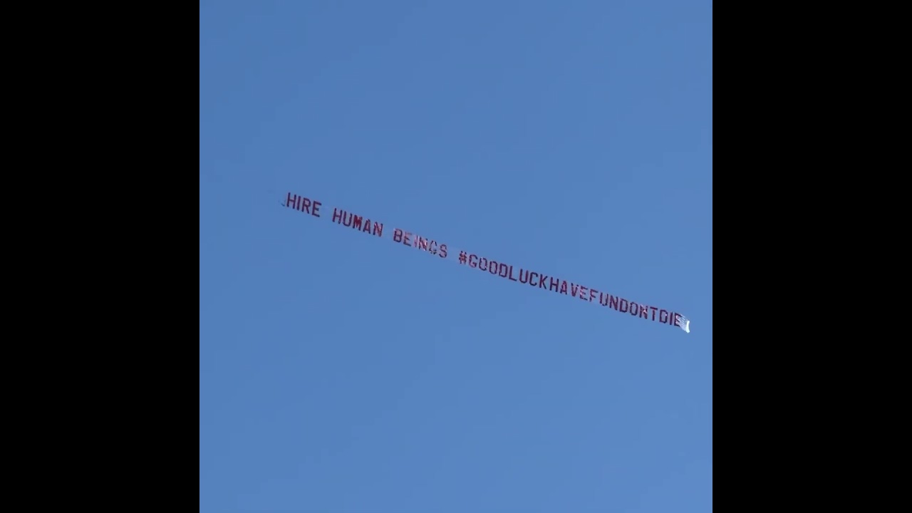 'Hire Human Beings' Flight Over Silicon Valley