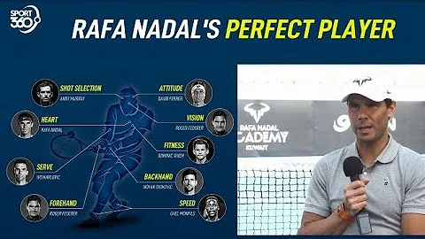 Roger Federer, Novak Djokovic and Andy Murray | Rafa Nadal creates his perfect player