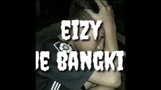 Lirik gue bangkit (Eizy)