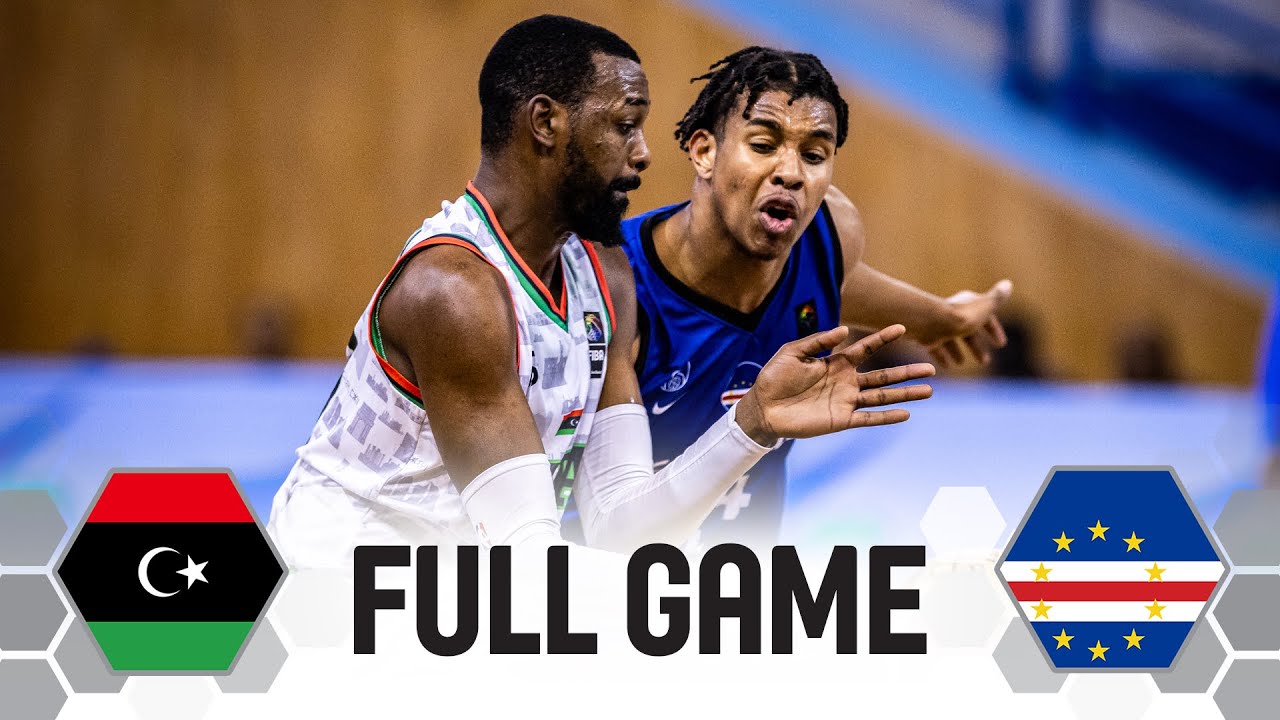 Libya v Cape Verde | Full Basketball Game