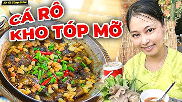 Bữa Cơm 80 Ngàn Cá Rô Kho Tóp Mỡ, Canh Khoai Từ Đơn Giản Mà Hao Cơm - Ăn Gì Cũng Được
