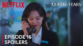 Queen of Tears Episode 15 Spoilers | Kim Soo Hyun | Kim Ji Won [ENG SUB]