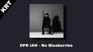 DPR IAN - No Blueberries (RINGTONE)