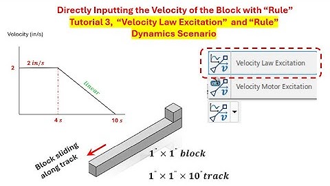Tutorial 3 Directly Inputting the Velocity of the Accelerating Block with Rule 3DEXPERIENCE