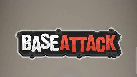 Base Attack Gameplay || iOS/Android