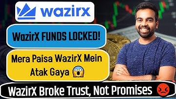 💥 WazirX Funds Locked! Users Facing Massive Withdrawal Delays | Crypto News 2025