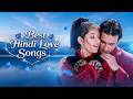 Superhit Love Songs Best Hindi Songs Collection Back To Back Best Songs