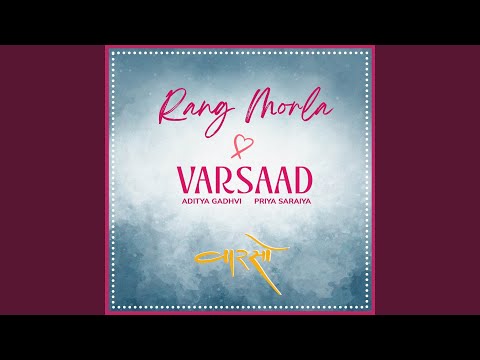 RANG MORLA VARSAAD Mashup