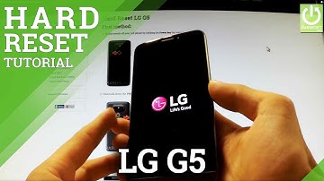 Hard Reset LG G5 - How to Factory Reset LG G5 (Wipe All Data)
