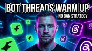 AI OFM: Bot Warm Up Threads Account Without Getting Ban