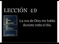 Lección 49 Un Curso de Milagros