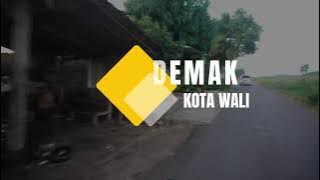 Sejarah dan Asal Usul Demak Kota Wali