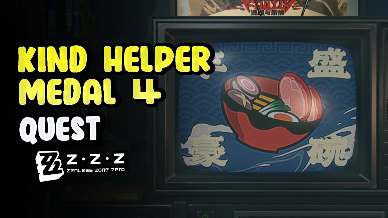 Kind Helper Medal 4 Zenless Zone Zero | ZZZ - YouTube