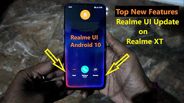 Realme XT Realme UI C.01 update | Android 10 update | Top New Features