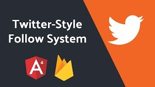 Twitter-Inspired Follow Unfollow Feature with Firebase and Angular 4