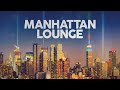 Manhattan lounge  cool music