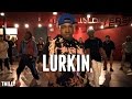 DaniLeigh - #Lurkin - Choreography by Taiwan Williams & Devin Solomon ft Kida the Great