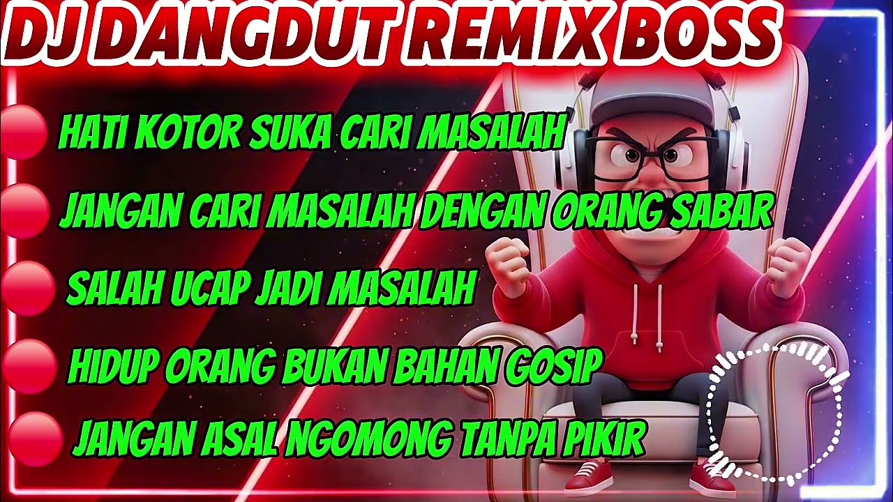 🔴DJ DANGDUT REMIX BOS🎧HATI KOTOR SUKA CARI MASALAH🎧