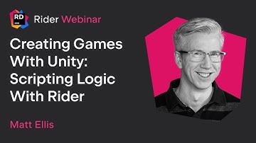 Creating Games With Unity: Scripting Logic With Rider
