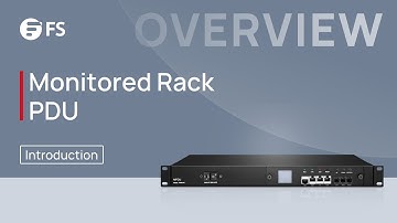 Monitored Rack PDU Overall Introduction | FS