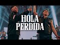 Luck Ra, Khea - HOLA PERDIDA (Video Letra/Lyrics)